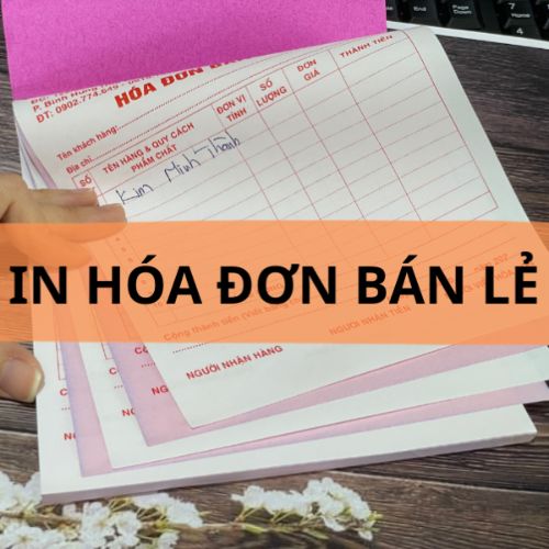 In Hóa Đơn Giá Rẻ | In Hóa Đơn Bán Lẻ Nhanh – Lấy Liền TP HCM